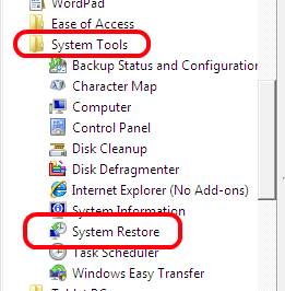 Windows Accessories, System Tools, System Restore
